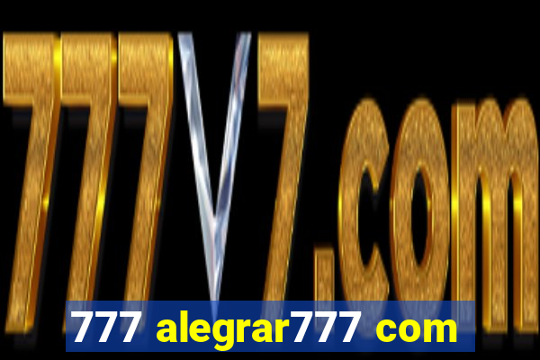 777 alegrar777 com